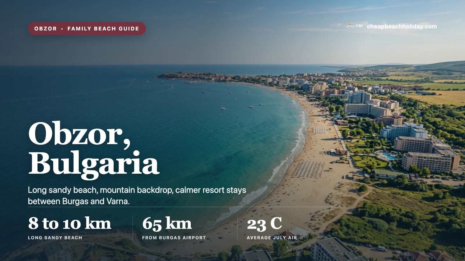 Obzor beach and town on Bulgaria's Black Sea coast, with a long sandy bay below the Balkan foothills.